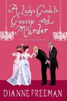 A_lady_s_guide_to_gossip_and_murder